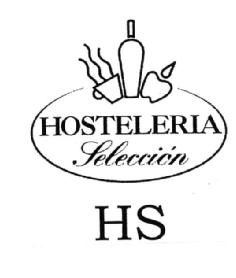 HOSTELERIA SELECCION HS