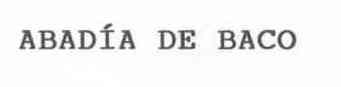 ABADIA DE BACO