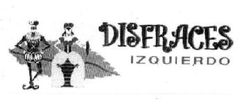 DISFRACES IZQUIERDO