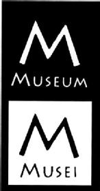M MUSEUM M MUSEI