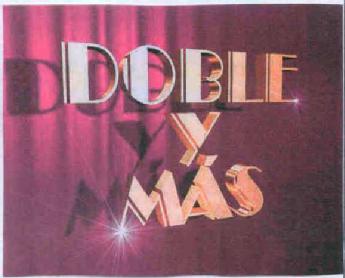 DOBLE Y MAS