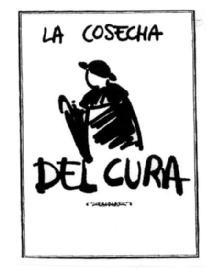 LA COSECHA DEL CURA