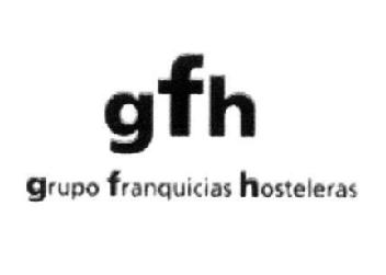 GFH GRUPO FRANQUICIAS HOSTELERAS