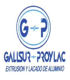 G-P GALISUR-PROYLAC EXTRUSION Y LACADO DE ALUMINIO