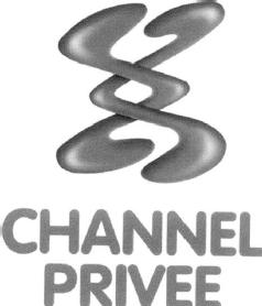CHANNEL PRIVEE