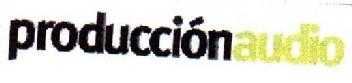 PRODUCCIONAUDIO