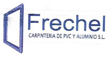 FRECHEL CARPINTERIA DE PVC Y ALUMINIO S.L