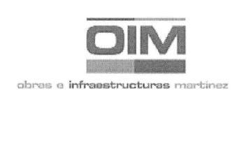 OIM OBRAS E INFRAESTRUCTURAS MARTINEZ