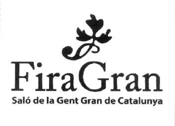 FIRAGRAN SALO DE LA GENT GRAN DE CATALUNYA