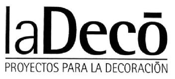 LADECO PROYECTOS PARA LA DECORACION
