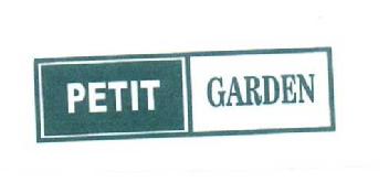 PETIT GARDEN