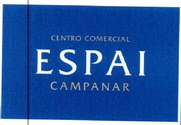 CENTRO COMERCIAL ESPAI CAMPANAR