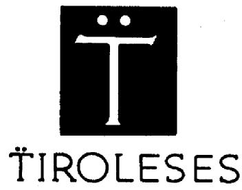 T TIROLESES