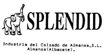 SPLENDID - INDUSTRIA DEL CALZADO DE ALMANSA, S.L