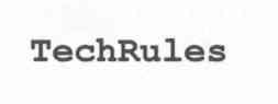 TECHRULES