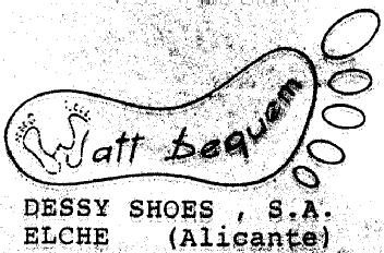 WATT BEQUEM DESSY SHOES, S.A. ELCHE (ALICANTE)