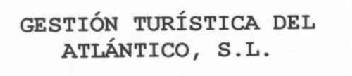 GESTION TURISTICA DEL ATLANTICO, S.L