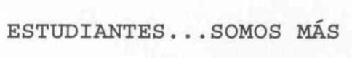 ESTUDIANTES...SOMOS MAS