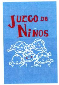 JUEGO DE NIÑOS