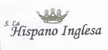 S. LA HISPANO INGLESA