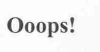 OOOPS!