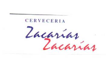CERVECERIA ZACARIAS ZACARIAS