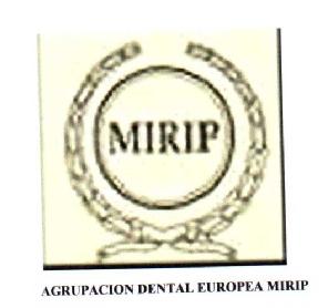 MIRIP AGRUPACION DENTAL EUROPEA MIRIP