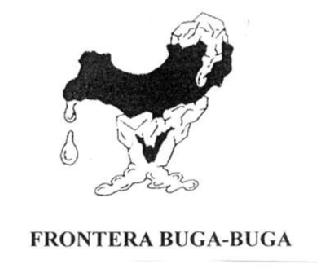FRONTERA BUGA-BUGA