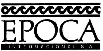 EPOCA INTERNACIONAL, S.A