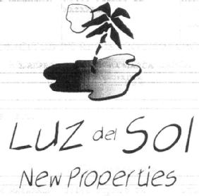 LUZ DEL SOL NEW PROPERTIES