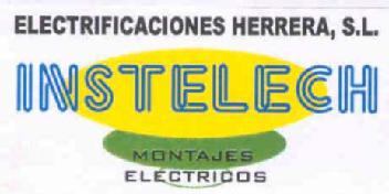 ELECTRIFICACIONES HERRERA, S.L. INSTELECH MONTAJES ELECTRICOS