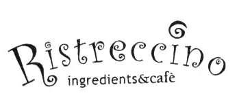 RISTRECCINO INGREDIENTS&CAFE