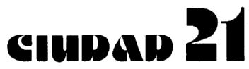 CIUDAD 21