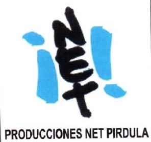 ¡NET! PRODUCCIONES NET PIRDULA
