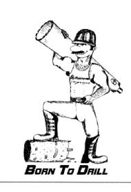BORN TO DRILL