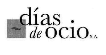 DIAS DE OCIO S.A