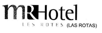 MR LES ROTES (LAS ROTAS)