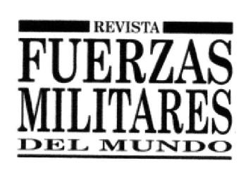 REVISTA FUERZAS MILITARES DEL MUNDO
