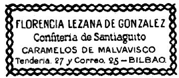 FLORENCIA LEZANA DE GONZALEZ CONFITERIA DE SANTIAGUITO CARAMELOS DE MALVAVISCO TENDERIA, 27 Y CORREO 25-BILBAO