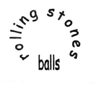 ROLLING STONES BALLS