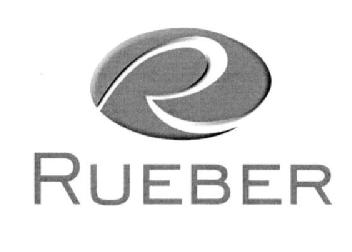 R RUEBER