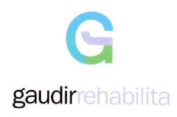 G GAUDIRREHABILITA