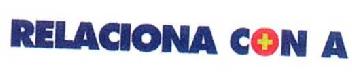 RELACIONA CON A