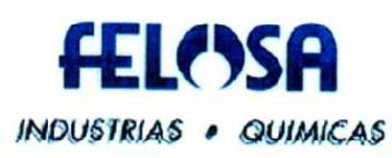 FELOSA INDUSTRIAS QUIMICAS