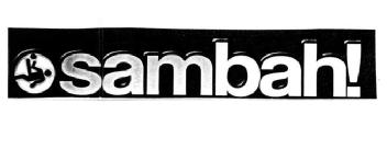 SAMBAH!