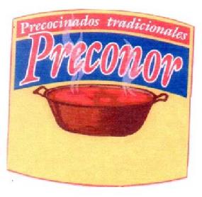 PRECOCINADOS TRADICIONALES PRECONOR