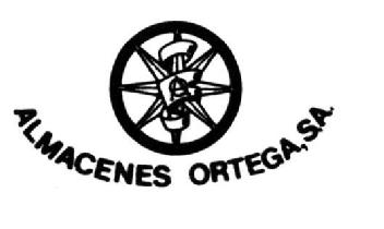 ALMACENES ORTEGA, S.A