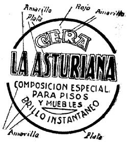 CERA LA ASTURIANA COMPOSICION ESPECIAL PARA PISOS Y MUEBLES BRILLO INSTANTANEO