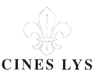 CINES LYS