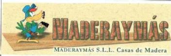MADERAYMAS MADERAYMAS S.L.L. CASAS DE MADERA
